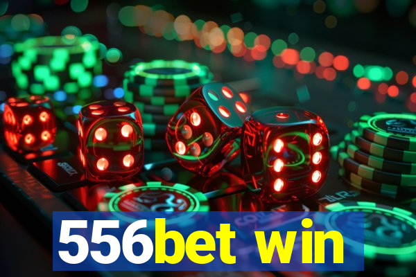 556bet win